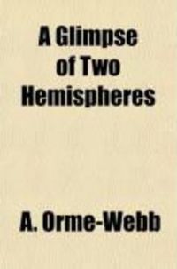 Produktbild: A Glimpse of Two Hemispheres