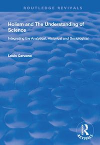 Produktbild: Holism and the Understanding of Science