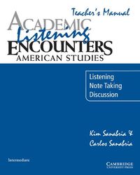 Produktbild: Sanabria, K: Academic Listening Encounters: American Studies