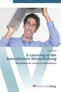 Produktbild: E-Learning in der betrieblichen Weiterbildung