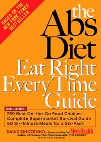 Produktbild: The Abs Diet Eat Right Every Time Guide