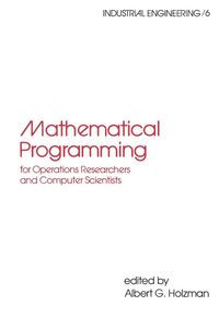 Produktbild: Mathematical Programming for Operations Researchers and Computer Scientists