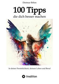Produktbild: 100 Tipps - die dich besser machen