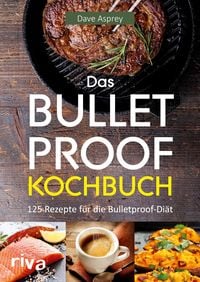 Produktbild: Das Bulletproof-Kochbuch