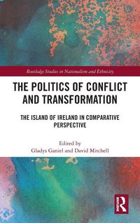 Produktbild: The Politics of Conflict and Transformation