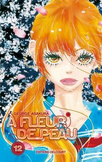 Produktbild: A fleur de peau. Tome 12