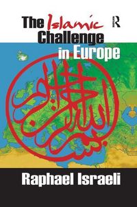 Produktbild: Israeli, R: The Islamic Challenge in Europe