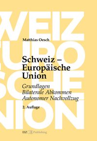 Produktbild: Schweiz - Europ&auml;ische Union