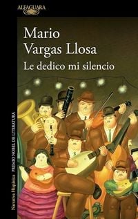 Bild vom Artikel Le dedico mi silencio vom Autor Mario Vargas Llosa