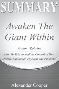 Bild vom Artikel Summary of Awaken the Giant Within vom Autor Alexander Cooper