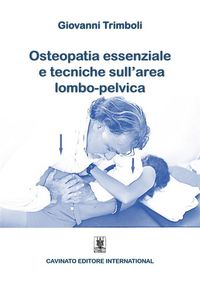 Produktbild: Osteopatia Essenziale e tecniche sull'area lombo-pelvica