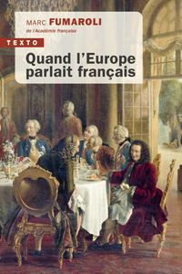 Produktbild: Quand l'Europe parlait fran&ccedil;ais