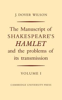 Produktbild: The Manuscript of Shakespeare's Hamlet and the Problems of its Transmission