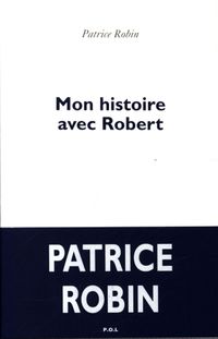 Produktbild: Mon histoire avec Robert