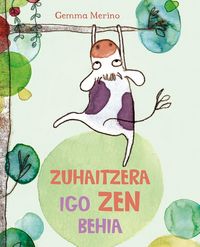 Produktbild: Zuhaitzera igo zen behia