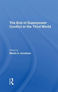 Produktbild: The End Of Superpower Conflict In The Third World