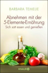 Produktbild: Abnehmen mit der 5-Elemente-Ern&auml;hrung