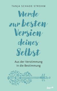 Produktbild: Werde zur besten Version deines Selbst