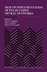 Produktbild: Silicon Implementation of Pulse Coded Neural Networks