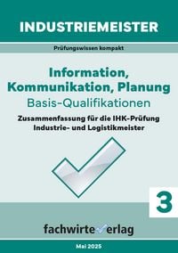 Produktbild: Industriemeister: Information, Kommunikation, Planung