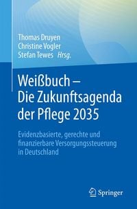 Produktbild: Wei&szlig;buch - Die Zukunftsagenda der Pflege 2035