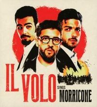 Bild vom Artikel Il Volo Sings Morricone/deluxe vom Autor Il Volo