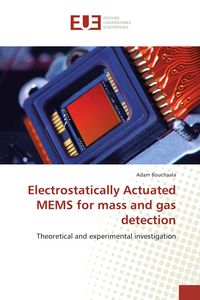 Produktbild: Electrostatically Actuated MEMS for mass and gas detection
