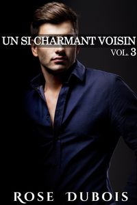 Produktbild: Un Si Charmant Voisin (Vol. 3)
