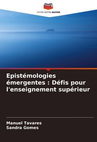 Produktbild: Epist&eacute;mologies &eacute;mergentes : D&eacute;fis pour l'enseignement sup&eacute;rieur