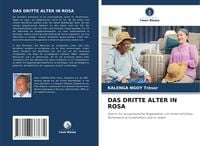 Produktbild: Das Dritte Alter in Rosa