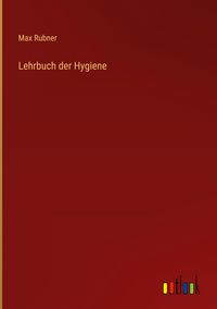 Produktbild: Lehrbuch der Hygiene