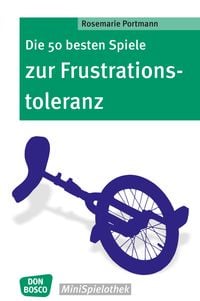 Produktbild: Die 50 besten Spiele zur Frustrationstoleranz - eBook