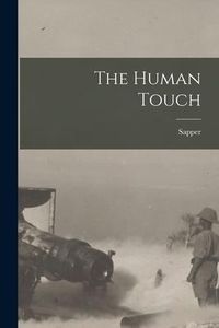Produktbild: The Human Touch [microform]