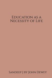 Produktbild: Education as a Necessity of Life