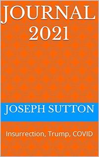 Produktbild: Journal 2021: Insurrection, Trump, Covid