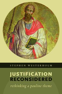 Bild vom Artikel Justification Reconsidered vom Autor Stephen Westerholm