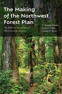 Produktbild: The Making of the Northwest Forest Plan
