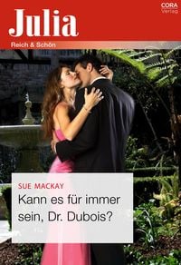 Produktbild: Kann es f&uuml;r immer sein, Dr. Dubois?