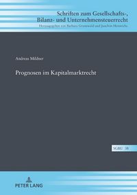 Produktbild: Prognosen im Kapitalmarktrecht