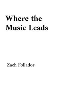 Produktbild: Where the Music Leads