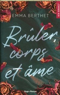 Produktbild: Br&ucirc;ler, corps et &acirc;me