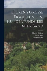 Produktbild: Dicken's Grosse Erwartungen, Hundertundsiebenter Band