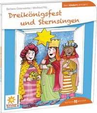 Bild vom Artikel Dreikönigsfest und Sternsingen den Kindern erklärt vom Autor Anna Salmen-Legler