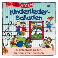 Produktbild: Die 30 besten Kinderlieder-Balladen