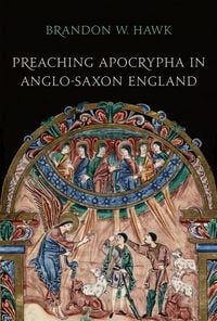 Produktbild: Preaching Apocrypha in Anglo-Saxon England