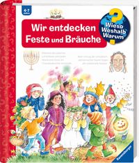 Wieso? Weshalb? Warum?, Band 72: Wir entdecken Feste und Bräuche