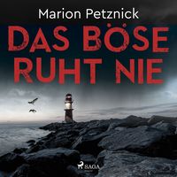 Produktbild: Das B&ouml;se ruht nie (Ostsee-Krimis 1)