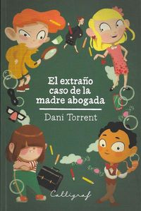 Produktbild: El extra&ntilde;o caso de la madre abogada