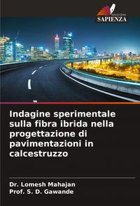 Produktbild: Indagine sperimentale sulla fibra ibrida nella progettazione di pavimentazioni in calcestruzzo