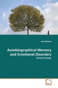 Produktbild: Dickson, J: Autobiographical Memory and Emotional Disorders